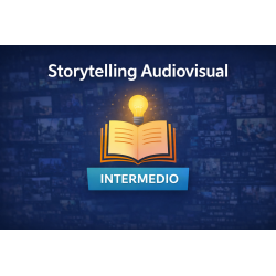 Storytelling Audiovisual - Intermedio